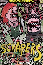 Scrapers: A Comedy for Romantic Stoners