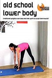 Barlates Body Blitz Old School Lower Body