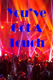 You've Got A Touch - Music Video