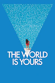 The World Is Yours