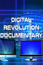 Digital Revolution Documentary