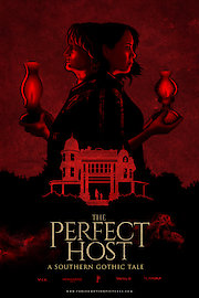 The Perfect Host: A Southern Gothic Tale