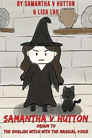 Samantha V Hutton - Origin to The English Witch with the Magical Voice
