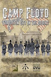 Camp Floyd: Forgotten City in the Desert