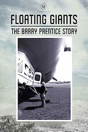 Floating Giants: The Barry Prentice Story