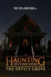 A Haunting on Finn Road: The Devil's Grove