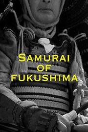 Samurai of Fukushima