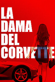 La Dama Del Corvette