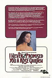 I Never Promised You A Rose Garden