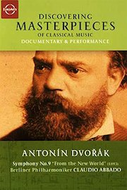 Discovering Masterpieces Of Classical Music - Antonin Dvorák - Symphony No. 9, 