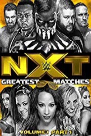 WWE: NXT's Greatest Matches Volume 1 Part 1