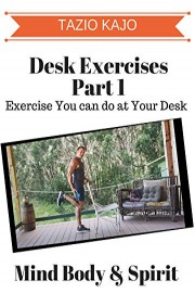 Desk Exercise Part 1 - Exercise You can Do at Your Desk