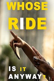 Whose Ride Is It Anyway?