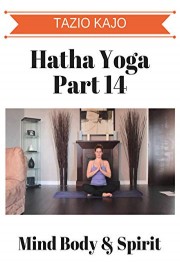 Hatha Yoga Part 14