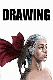Time Lapse Drawing of Daenerys Targaryen and Dragon