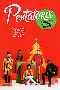 Pentatonix: A Not So Silent Night