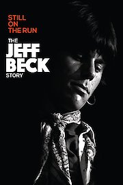 Jeff Beck: Still on the Run