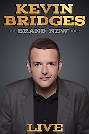 Kevin Bridges: The Brand New Tour - Live