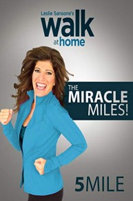 Leslie Sansone: Miracle Miles - 5 Mile
