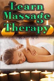 Learn Massage Therapy