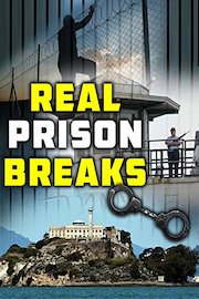 Real Prison Breaks