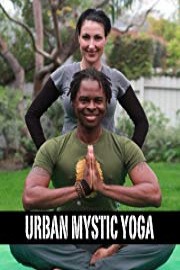 Urban Mystic Yoga - TV Show - Episode #5