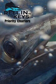 Reelin' In The Keys - Priority Charters