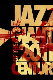 Jazz Giants of the 20th Century