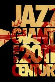 Jazz Giants of the 20th Century