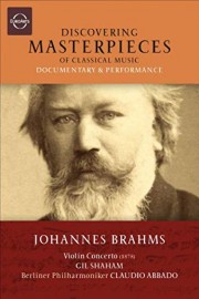 Discovering Masterpieces of Classical Music: Johannes Brahms