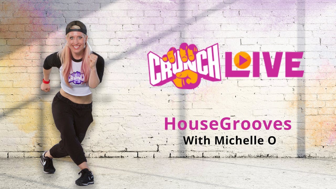 Crunch Live Presents: HouseGrooves with Michelle O