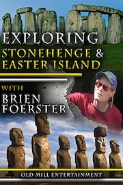 Explore Stonehenge & Easter Island with Brien Foerster