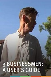 3 Businessmen: A User's Guide
