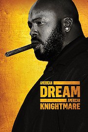 American Dream/American Knightmare