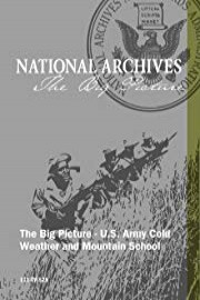 The Big Picture - U.S. Army Cold Weather and Mountain School