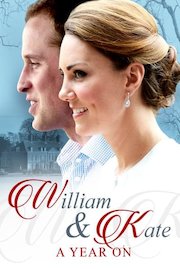 William and Kate: One Year On