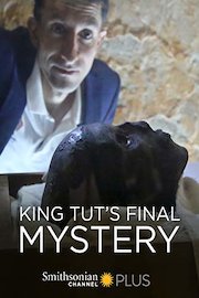 King Tut's Final Mystery