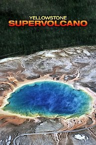 Yellowstone Supervolcano