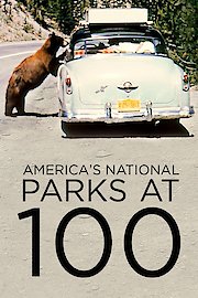 America's National Parks at 100
