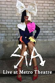 Sia - Live at The Metro Theatre
