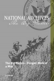 The Big Picture - Ranger: Mark of a Man