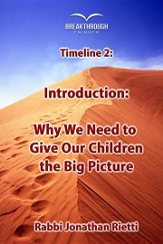 Timeline 2: Introduction: Why We Need to Give Our Children the Big Picture