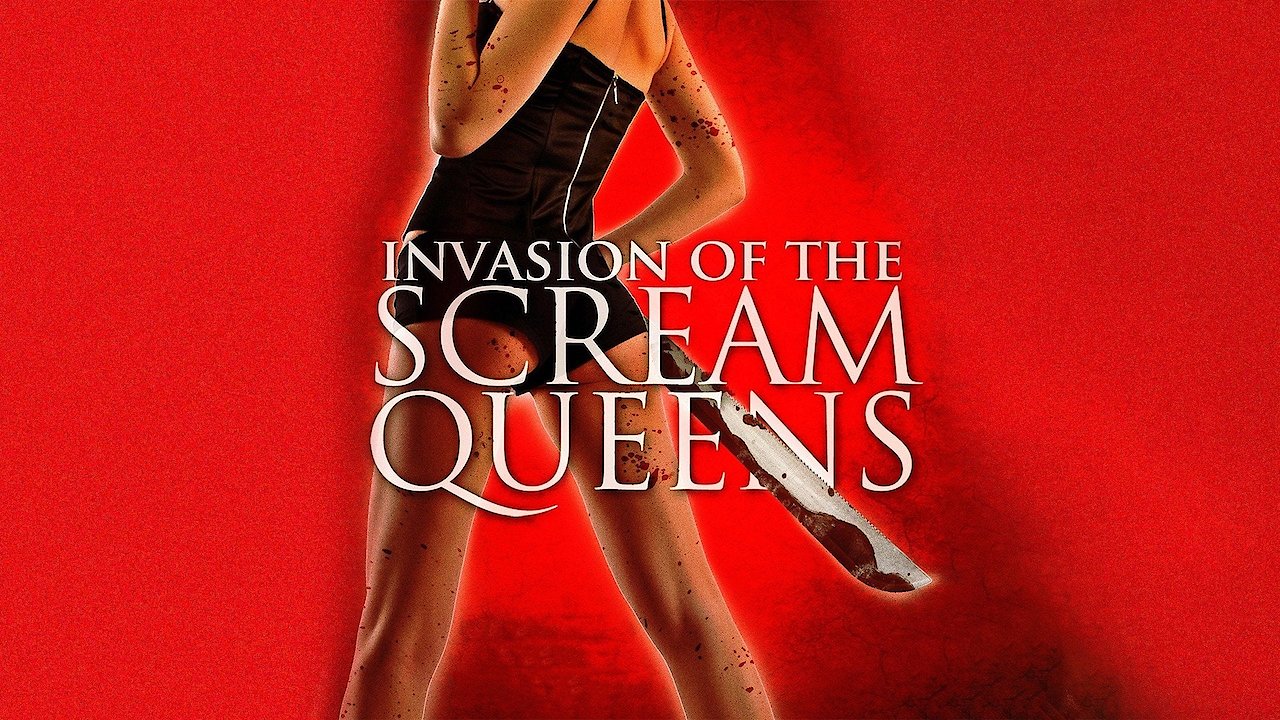 Invasion Of The Scream Queens