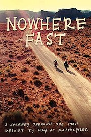 Nowhere Fast