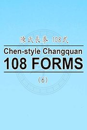 Chen-style Changquan 108 Forms-6