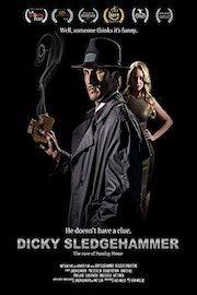 Dicky Sledgehammer