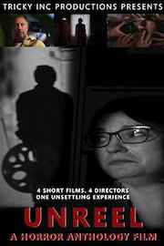 Unreel: A Horror Anthology Film