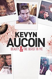 Kevyn Aucoin: Beauty & the Beast in Me