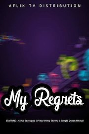 My Regrets