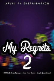 My Regrets 2